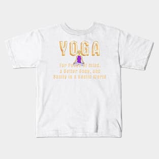 Yoga Slogan Kids T-Shirt